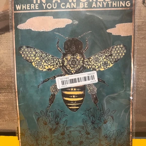 "In A World Where You Can Be Anything, Bee Kind" Tin Sign - Picture 3 of 10